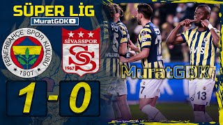 FENERBAHÇE 10 SİVASSPOR  SÜPER LİG [upl. by Gniliem510]