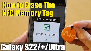 How to Erase The NFC Memory Tag on AndroidSamsung Phones [upl. by Tristan450]