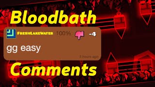 Bloodbath Comment Section Geometry Dash 211 [upl. by Rickie708]