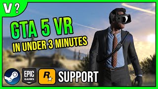 OUTDATED How to Play GTA V in VR in UNDER 3 Minutes 2021 [upl. by Bostow]