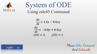 Solving System of ODE using ode45  Numerical Methods in Matlab [upl. by Jonas]