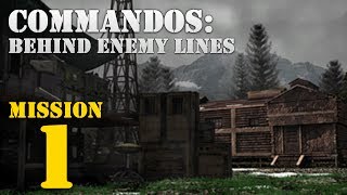 Commandos Behind Enemy Lines  Mission 1 Baptism of Fire [upl. by Ppik]