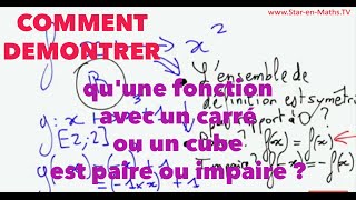 Comment démontrer quune fonction avec un carré ou un cube est paire ou impaire [upl. by Adeys95]