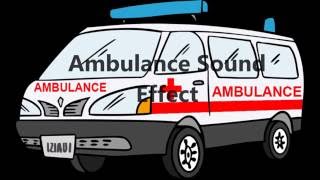 Ambulance Sound Effect [upl. by Powers]