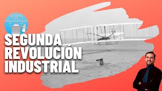 LA SEGUNDA REVOLUCIÓN INDUSTRIAL 18501914💡🚘✈️ [upl. by Giffie]