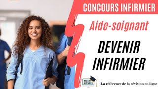 Aide soignante  Comment devenir infirmière [upl. by Nirahs657]