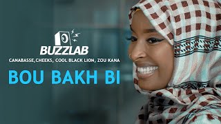 Buzzlab Canabasse Cheeks Cool Black Lion Zou Kana  Bou Bakh Bi  Clip Officiel [upl. by Immas499]