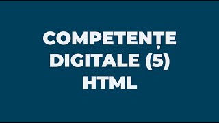 COMPETENTE DIGITALE 5 HTML BACALAUREAT [upl. by Ecirual990]