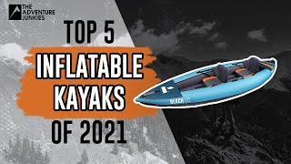 Top 5 Inflatable Kayaks Of 2021 [upl. by Emmerich]