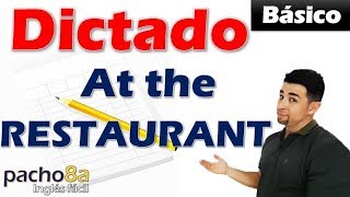 At the Restaurant  Vocabulario  Básico en Presente Simple  Dictados inglés [upl. by Ahsyt]