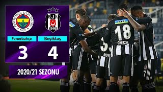 ÖZET Fenerbahçe 34 Beşiktaş  10 Hafta  202021 [upl. by Groot]