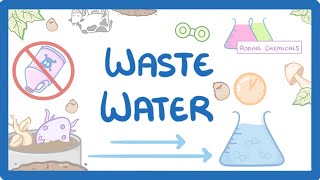 GCSE Chemistry  Waste Water 57 [upl. by Einot]