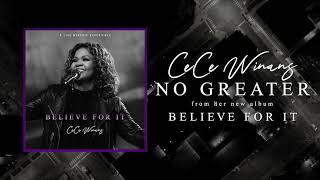 CeCe Winans  No Greater Official Audio [upl. by Arlena]