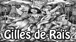 Gilles de Rais The Nobleman Serial Killer Occult History Explained [upl. by Shute]