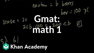 GMAT Math 1  Problem solving  GMAT  Khan Academy [upl. by Lu549]