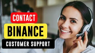 How to Contact Binance Customer Support Updated [upl. by Kalam]