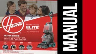 Hoover Power Scrub Elite Carpet Cleaner Washer Manual  How to Use [upl. by Andrien288]