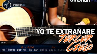 Como tocar Yo Te Extrañare TERCER CIELO En Guitarra  Tutorial Acordes Christianvib [upl. by Ylirama]