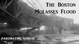 The Boston Molasses Flood  A Short Documentary  Fascinating Horror [upl. by Llecram]