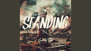 I will still be standing [upl. by Nnaitak]