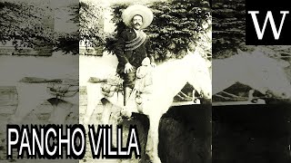 PANCHO VILLA  WikiVidi Documentary [upl. by Alauqahs]