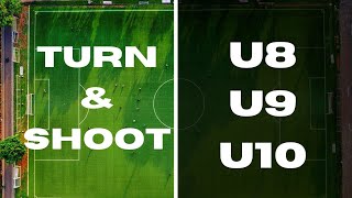 Turn amp Shoot Drill For FootballSoccer  U8 U9 U10 [upl. by Arak]