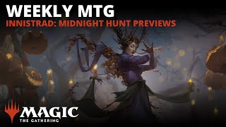 Weekly MTG  Innistrad Midnight Hunt Previews [upl. by Nayb]