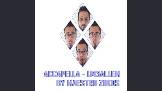 Accapella  LM3ALLEM [upl. by Yanej]