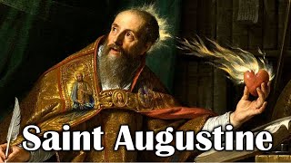 The Life Of Saint Augustine [upl. by Anselma]