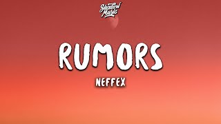 NEFFEX  Rumors Lyrics [upl. by Imij]