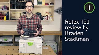 Festool Rotex 150 MultiMode Sander Review by Braden Stadlman [upl. by Aicak]