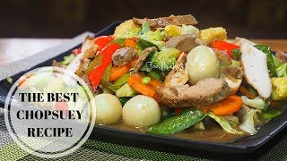 CHOP SUEY  THE BEST CHOP SUEY​ RECIPE [upl. by Hanas627]