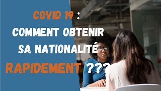 COVID 19  Comment obtenir sa nationalité française RAPIDEMENT [upl. by Lisette874]