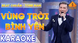 Vùng Trời Bình Yên Karaoke Tone Nam  Beat Chuẩn  CLB KARAOKE [upl. by Marsh]