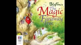 AudioBook The Magic faraway Tree by Enid Blyton [upl. by Pomfret]