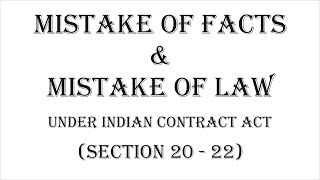 Mistake of Facts amp Mistake of Law  Indian Contract Act 1872  Law Guru [upl. by Ykroc]