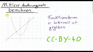 Berechnung der mittleren Änderungsrate Funktion und Intervall gegeben [upl. by Holtorf]