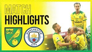 HIGHLIGHTS  Norwich City 32 Manchester City  The Canaries Stun The Champions [upl. by Nilson]