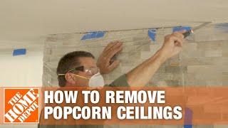 How to Remove Popcorn Ceilings  The Home Depot [upl. by Rehsa]