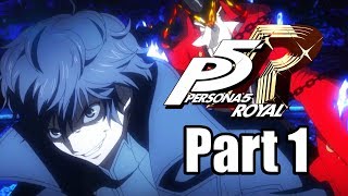 Persona 5 Royal  Gameplay Walkthrough Part 1  Meet the New Rebel in Town English PS4 PRO [upl. by Lajes]