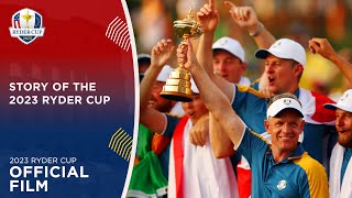 The 2023 Ryder Cup  Official Film [upl. by Yllas]