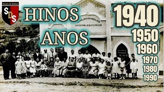 HINOS ANOS 1940 1950 1960 1970 1980 [upl. by Kenimod]