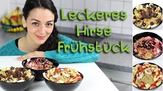 Süßes Hirse Frühstück  lecker einfach amp vegan  gesunde Ernährung  Schönmacher [upl. by Klaus]