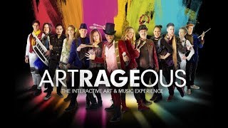 ARTRAGEOUS 2019 The Interactive Art amp Music Experience [upl. by Annyl]