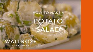 How To Make A Potato Salad  Cookery School  Waitrose [upl. by Ettenad]