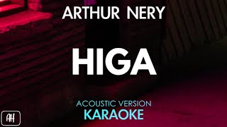 Arthur Nery  Higa KaraokeAcoustic Instrumental [upl. by Nosirb]