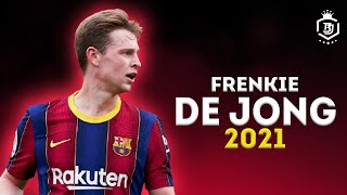 Frenkie De Jong 2021  The Elegant Elite Midfielder  Skills Goals amp Assists  HD [upl. by Ollehto]