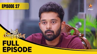 Barathi Kannamma Season 1  பாரதி கண்ணம்மா  Full Episode 27 [upl. by Assirok280]