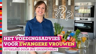 Voedingsadviezen zwangere vrouwen uitgelegd  Voedingscentrum [upl. by Croteau126]