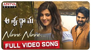 Ninne Ninne Full Video Song  Aswathama Movie  Naga Shaurya  Mehreen  Sricharan Pakala [upl. by Terena]